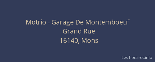 Motrio - Garage De Montemboeuf