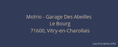 Motrio - Garage Des Abeilles
