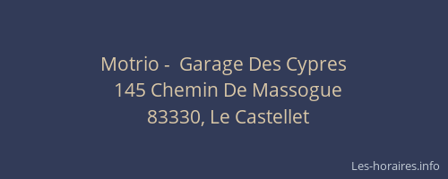 Motrio -  Garage Des Cypres