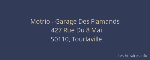 Motrio - Garage Des Flamands