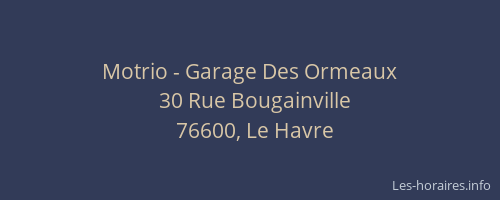 Motrio - Garage Des Ormeaux