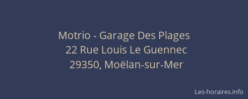 Motrio - Garage Des Plages
