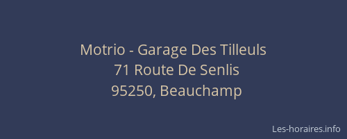 Motrio - Garage Des Tilleuls