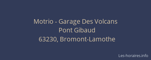 Motrio - Garage Des Volcans