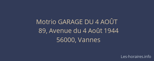 Motrio GARAGE DU 4 AOÛT