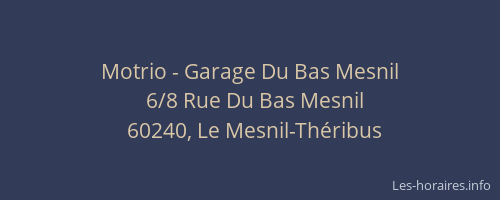 Motrio - Garage Du Bas Mesnil