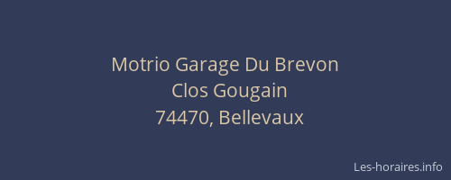 Motrio Garage Du Brevon