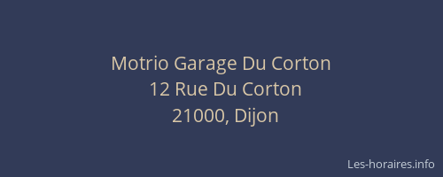 Motrio Garage Du Corton