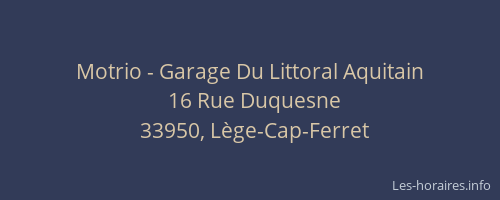 Motrio - Garage Du Littoral Aquitain