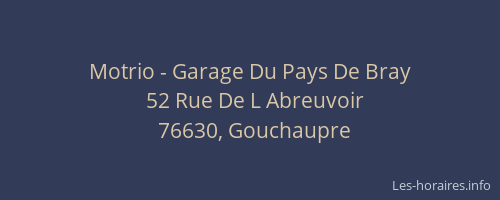 Motrio - Garage Du Pays De Bray