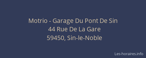 Motrio - Garage Du Pont De Sin