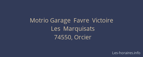 Motrio Garage  Favre  Victoire