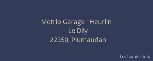 Motrio Garage   Heurlin