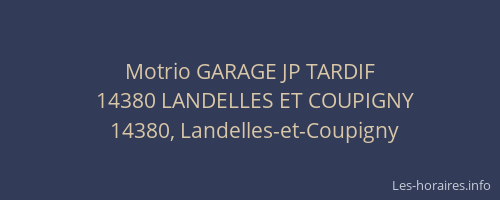 Motrio GARAGE JP TARDIF