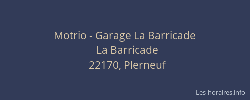 Motrio - Garage La Barricade