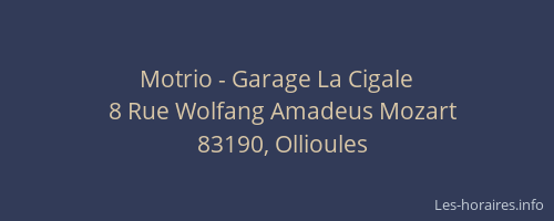 Motrio - Garage La Cigale