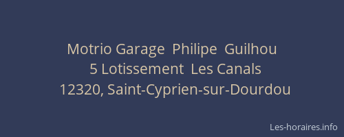 Motrio Garage  Philipe  Guilhou