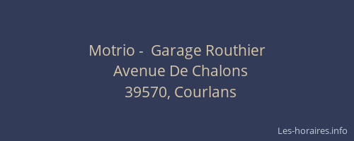Motrio -  Garage Routhier