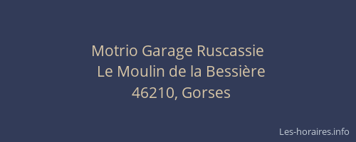 Motrio Garage Ruscassie