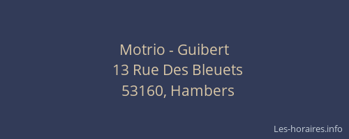 Motrio - Guibert