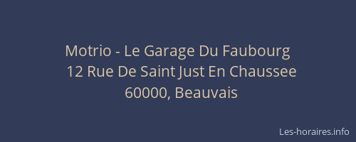 Motrio - Le Garage Du Faubourg