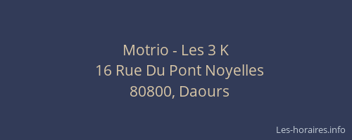 Motrio - Les 3 K
