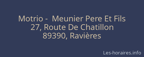 Motrio -  Meunier Pere Et Fils