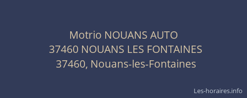 Motrio NOUANS AUTO