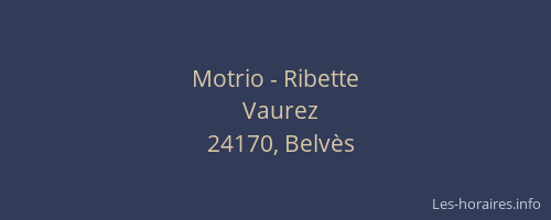 Motrio - Ribette