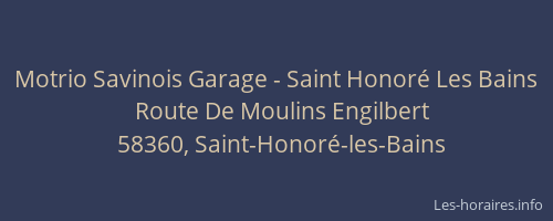 Motrio Savinois Garage - Saint Honoré Les Bains