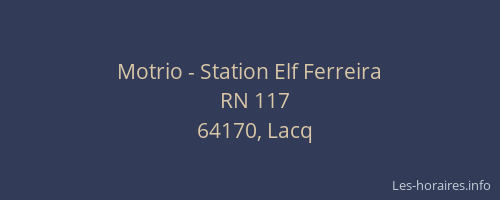 Motrio - Station Elf Ferreira