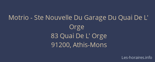 Motrio - Ste Nouvelle Du Garage Du Quai De L' Orge