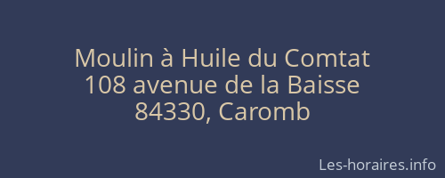 Moulin à Huile du Comtat