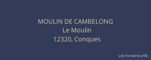 MOULIN DE CAMBELONG