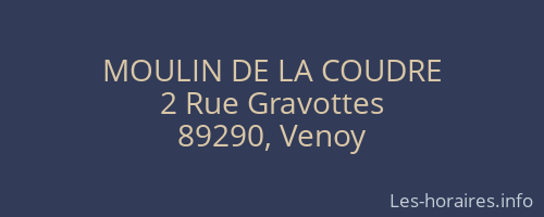 MOULIN DE LA COUDRE