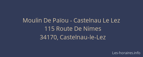 Moulin De Païou - Castelnau Le Lez