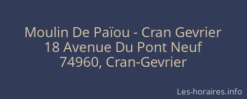 Moulin De Païou - Cran Gevrier