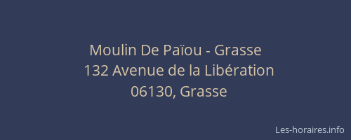 Moulin De Païou - Grasse