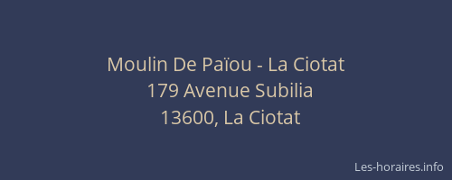 Moulin De Païou - La Ciotat