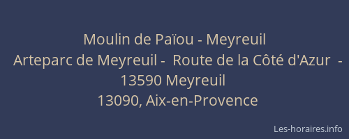 Moulin de Païou - Meyreuil