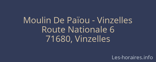 Moulin De Païou - Vinzelles