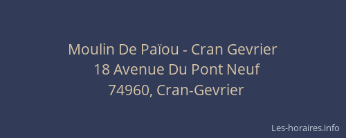 Moulin De Païou - Cran Gevrier