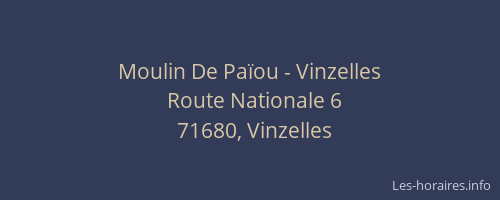 Moulin De Païou - Vinzelles