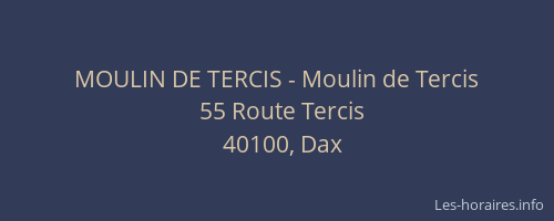MOULIN DE TERCIS - Moulin de Tercis