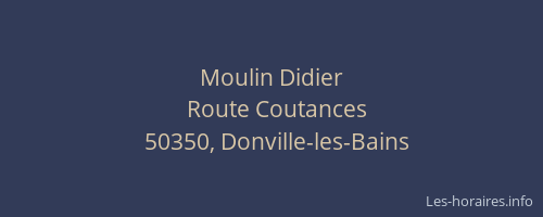 Moulin Didier