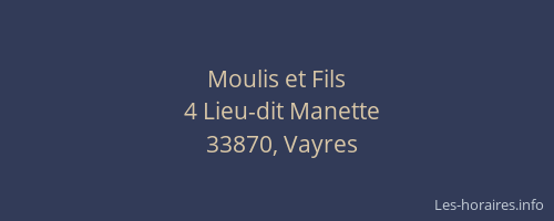 Moulis et Fils