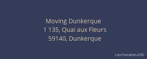 Moving Dunkerque