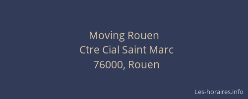 Moving Rouen