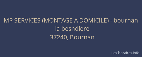 MP SERVICES (MONTAGE A DOMICILE) - bournan
