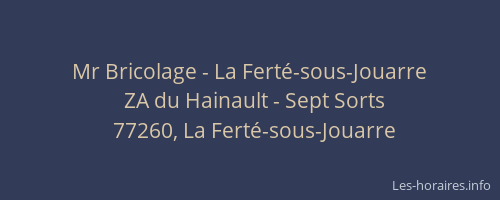 Mr Bricolage - La Ferté-sous-Jouarre